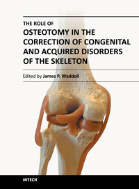 The Role of Osteotomy in the Correction of Congenital and Acquired Disorders of the Skeleton